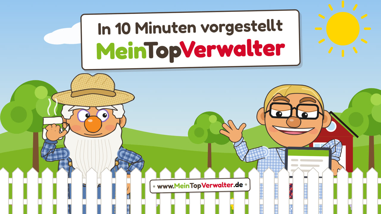 Peter und Paul im Garten &ndash; MeinTopVerwalter in 10 Minuten vorgestellt